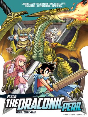 cover image of X-VENTURE CHRONICLES OF THE DRAGON TRAIL:--The Draconic Peril Pilatus S07